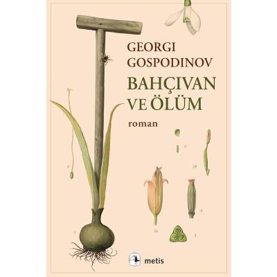 Bahçıvan ve Ölüm