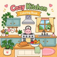 Cozy Kitchen Coloring Book: Warm and Relaxing Cooking Scenes for Teens and Adults (Coloring Life Collection)