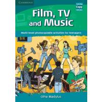 Film, Tv, and Music: Multi-Level Photocopiable Activities for Teenagers