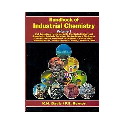 Handbook of Industrial Chemistry: Volume 1