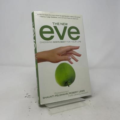 The New Eve: Choosing God's Best for Your Life