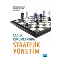 Sağlık Kurumlarında Stratejik Yönetim